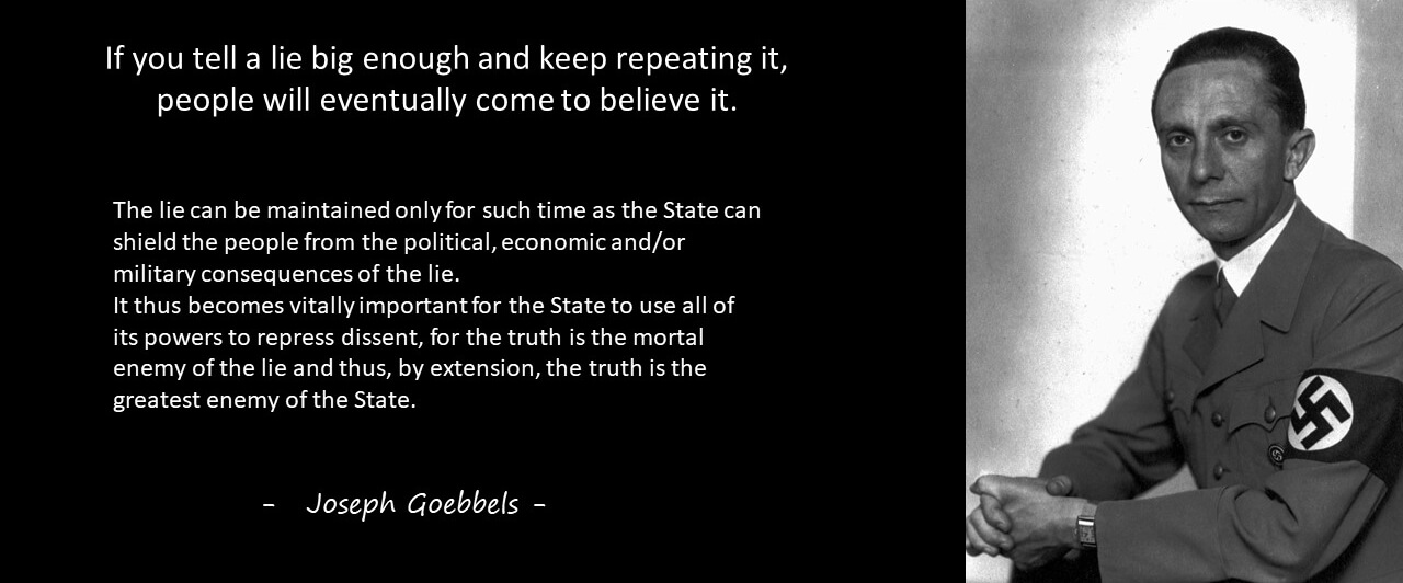 joseph-goebbels-quote-lie-becomes-truth